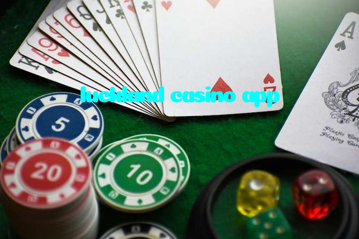 luckland casino app